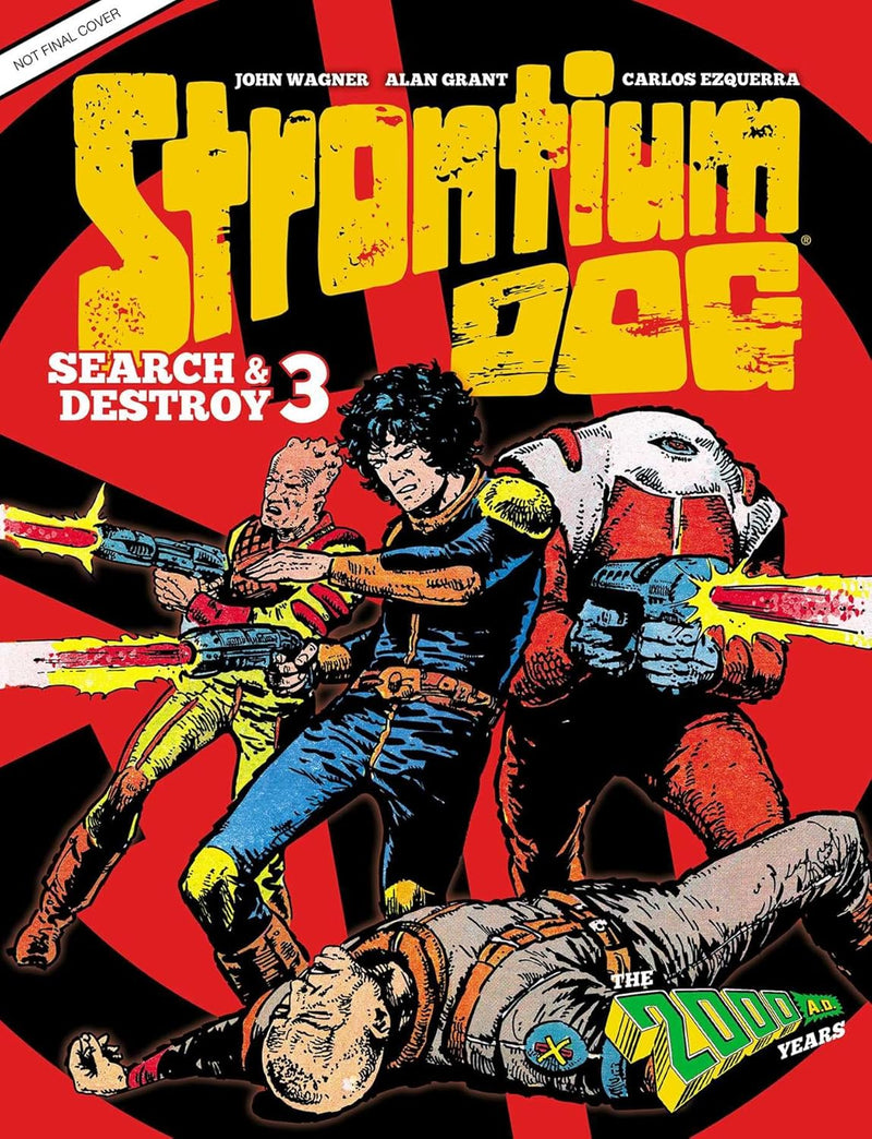 Strontium Dog Search and Destroy 3 Hardcover