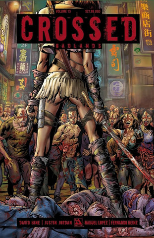 Crossed HC Volume 13 - Badlands #10 (71-74)