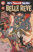 DC's Saved by the Belle Reve