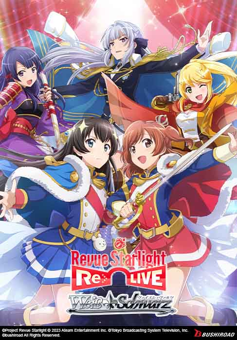 Weiss Schwarz TCG - Revue Starlight - RE LIVE