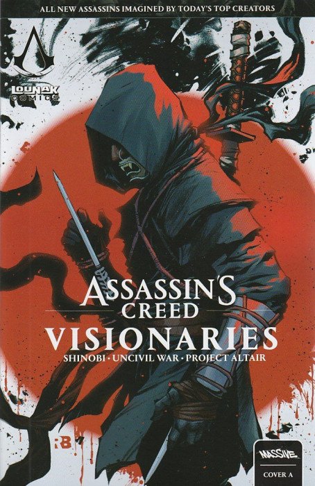 Assassin's Creed: Visionaries Presents Shinobi & Uncivil War