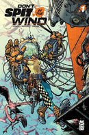 Don't Spit in the Wind