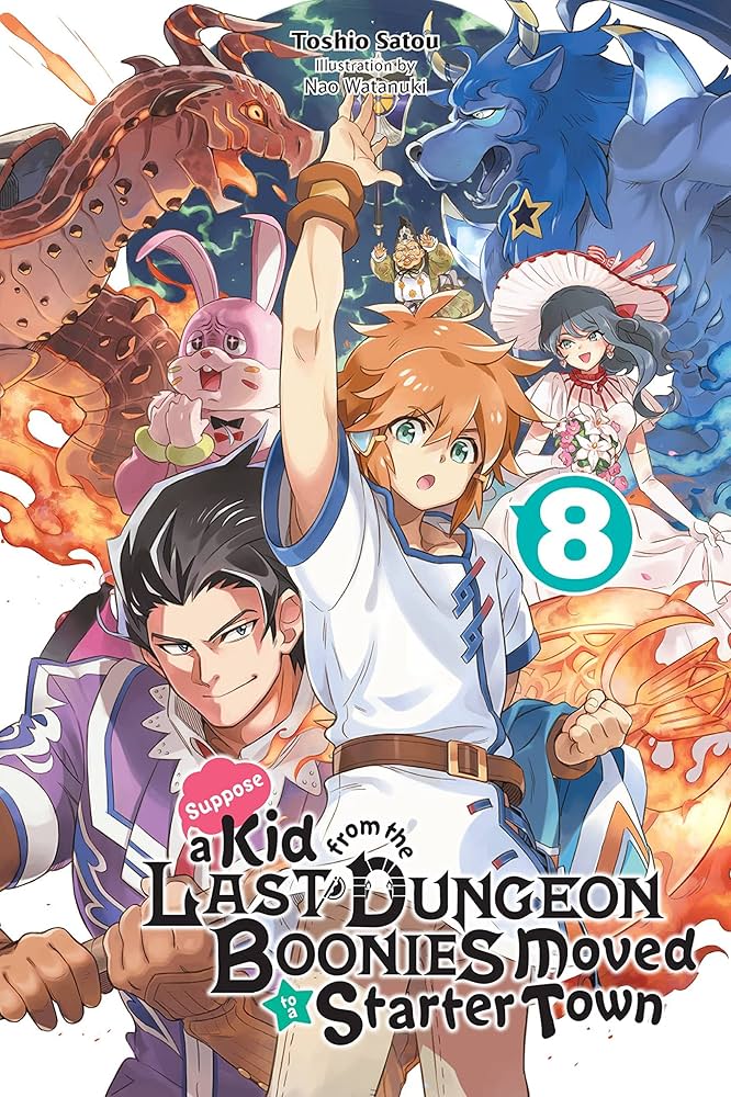 Suppose A Kid From The Last Dungeon Boonies Moved To A Starter Town Volume 08