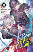Reign of the Seven Spellblades Volume 02