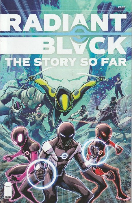 Radiant Black: The Story So Far