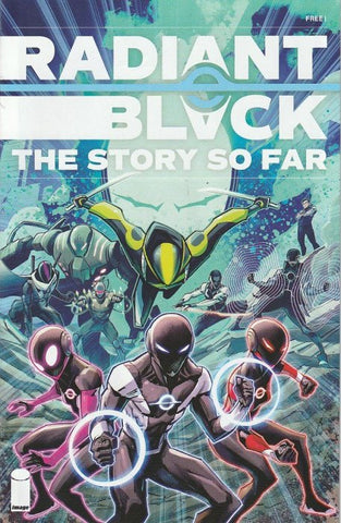 Radiant Black: The Story So Far #01 (2025)