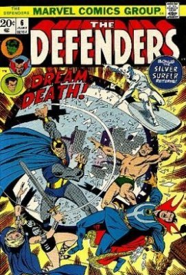 Defenders #6 (1973) Vol. 1