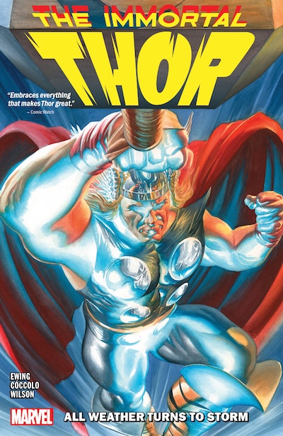 Immortal Thor Volume 01 - All Weather Turns to Storm