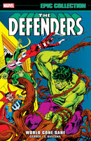 DEFENDERS EPIC COLLECTION: WORLD GONE SANE