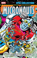Micronauts Epic Collection: The Original Marvel Years - This Battlefield Earth