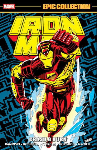 Iron Man Epic Collection: Crash & Burn