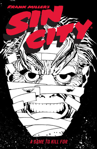 Frank Miller's Sin City Volume 02: A Dame to Kill For