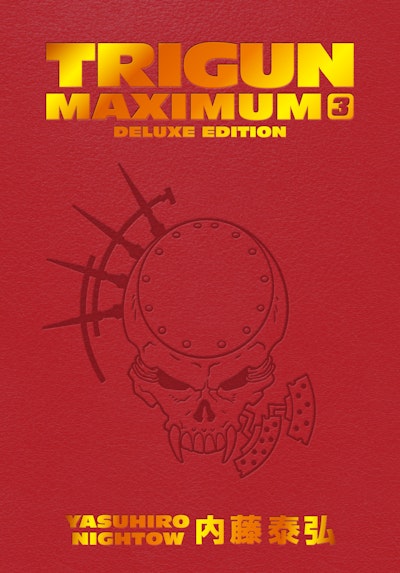 Trigun Maximum Deluxe Edition Volume 03