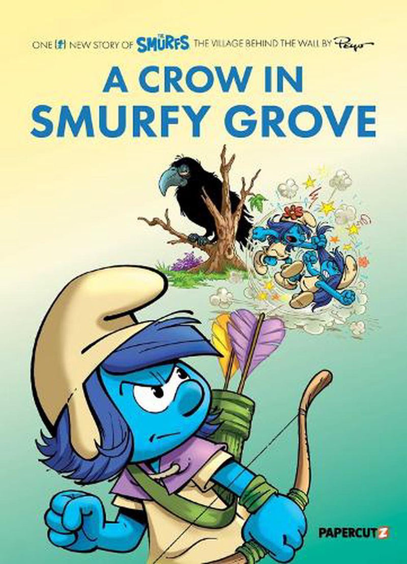 Smurfs - The Village Behind the Wall Volume 03 - A Crow in Smurfy Grove