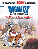 Dogmatix and the Indomitables Volume 02: The Romans Go To The Dogs
