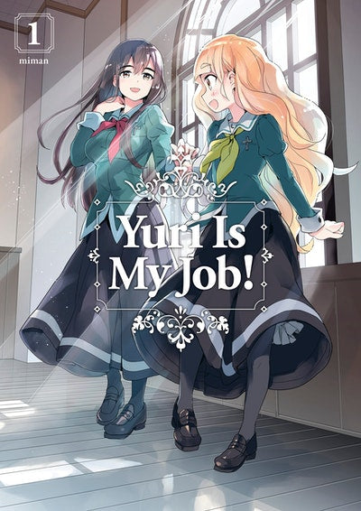 Yuri Is My Job! Volume 01