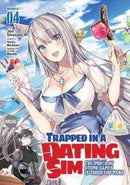Trapped in a Dating Sim: The World of Otome Games is Tough for Mobs Volume 04
