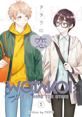 Wotakoi Love Is Hard For Otaku Volume 05