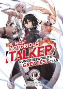 Most Notorious Talker Runs Greatest Clan Volume 01