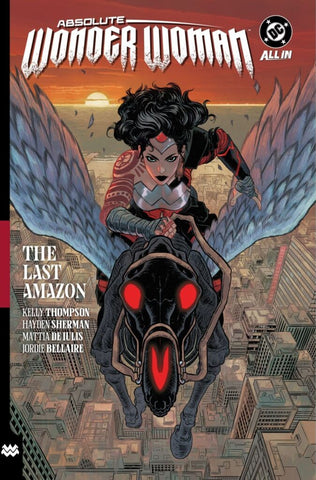 Absolute Wonder Woman Volume 01: The Last Amazon