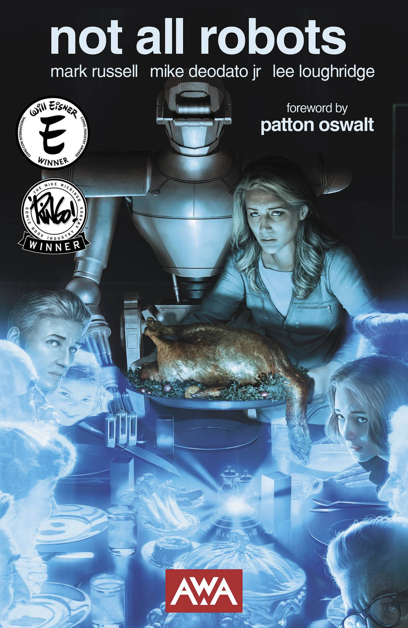 Not All Robots (New Edition)