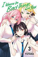 I Wanna Do Bad Things with You, Volume 03