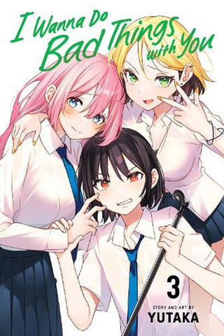 I Wanna Do Bad Things with You, Volume 03