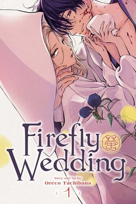 Firefly Wedding, Volume 01