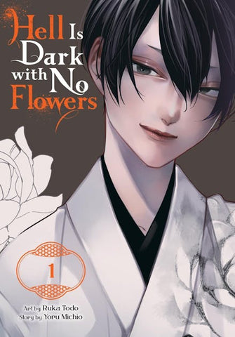 Hell Is Dark with No Flowers, Volume 01