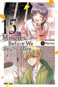 15 Minutes Before We Really Date, Volume 03