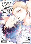 Senpai, This Can’t Be Love! Brush Up, Volume 02