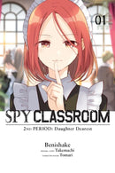 Spy Classroom 2nd Period: Daughter Dearest, Volume 01