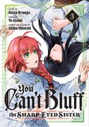 You Can't Bluff the Sharp-Eyed Sister Volume 03