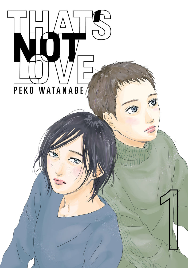 That's Not Love Volume 01