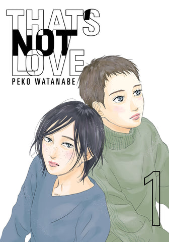 That's Not Love Volume 01