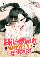 Mii-chan Wants to Be Kept Volume 01