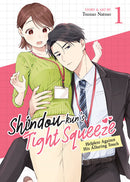 Shindou-kun's Tight Squeeze: Helpless Against His Alluring Touch Volume 01