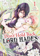 Don't Hold Back, Lord Hades Volume 01