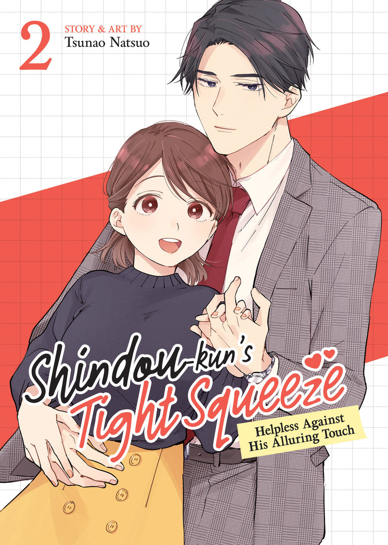 Shindou-kun's Tight Squeeze: Helpless Against His Alluring Touch Volume 02