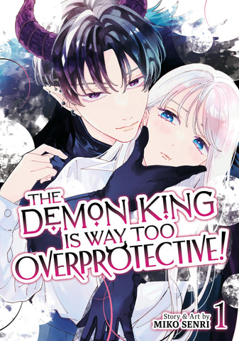 The Demon King is Way Too Overprotective! Volume 01