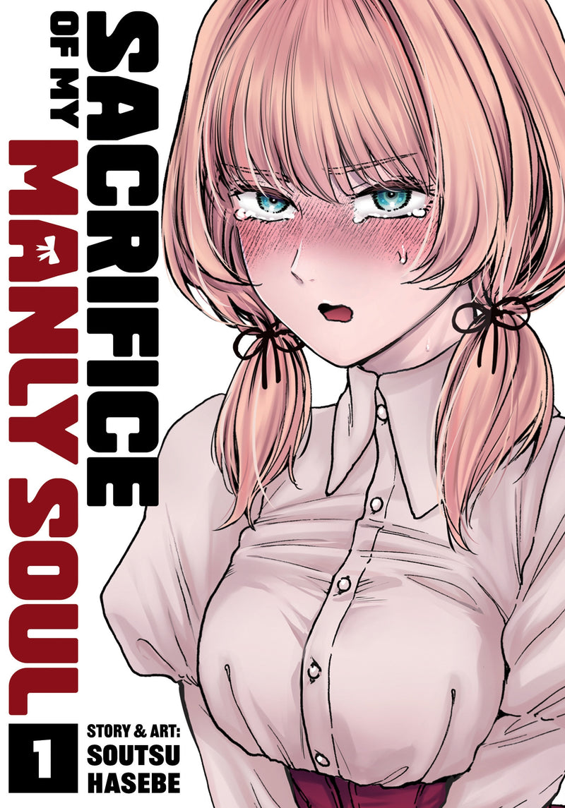 Sacrifice of My Manly Soul Volume 01