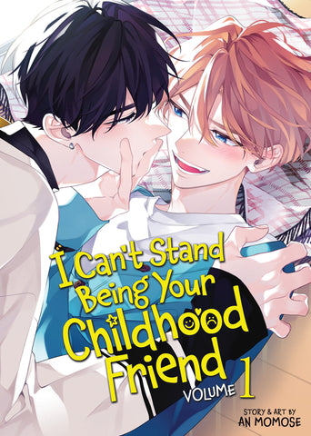 I Can't Stand Being Your Childhood Friend Volume 01