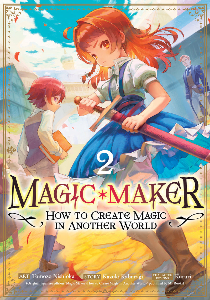 Magic Maker: How to Create Magic in Another World Volume 02