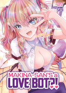 Makina-san's a Love Bot?! Volume 01