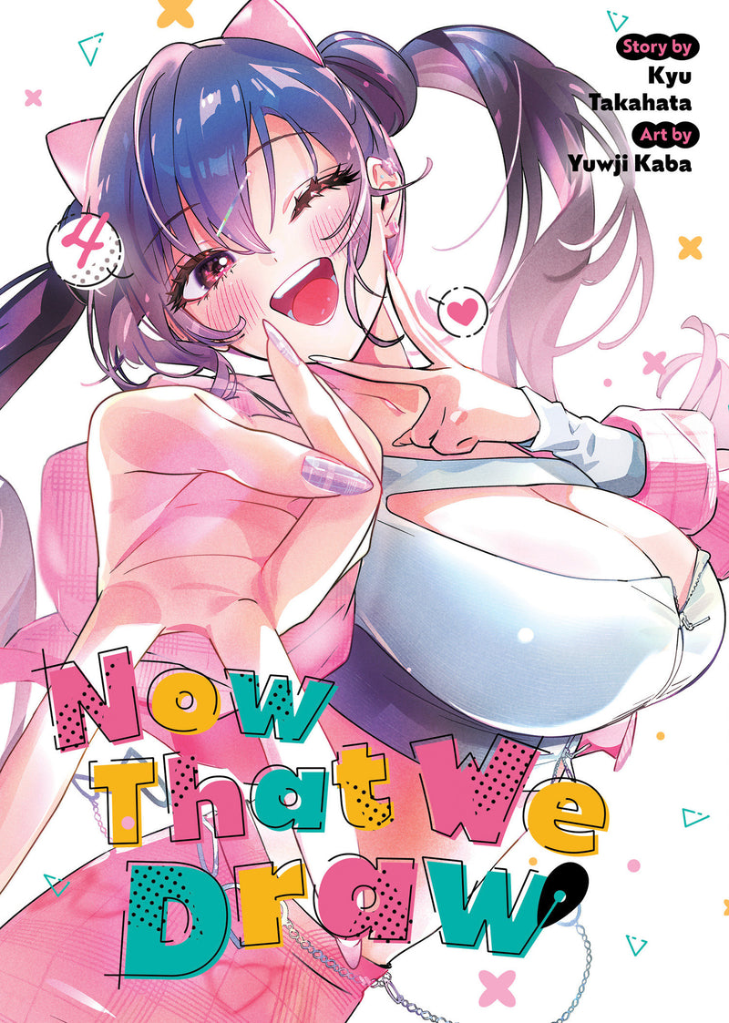 Now That We Draw Volume 04