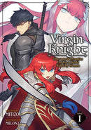 Virgin Knight: I Became the Frontier Lord in a World Ruled by Women (Light Novel) Volume 01
