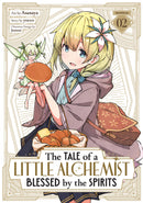 The Tale of a Little Alchemist Blessed by the Spirits Volume 02