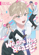 We Are Not Beasts Volume 01