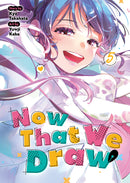 Now That We Draw Volume 05