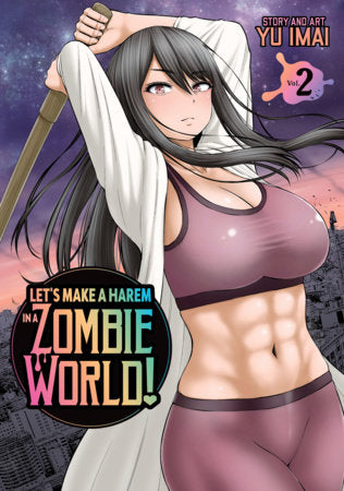 Let's Make a Harem in a Zombie World! Volume 02
